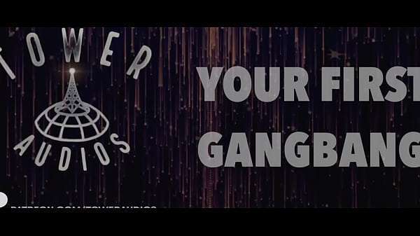 Your First Gangbang (Erotic audio for women) (Audioporn dirty talk)