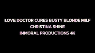 Naughty Christina Shine’s Wet Pussy Craves Love Doctor’s Cock!