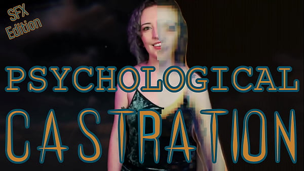 PSYCHOLOGICAL CASTRATION – SFX Edition – Preview – Mental Domination Mindfuck, Meditative Mantras, Mesmerizing Castration Fantasy, Femdom POV by Miss Faith Rae