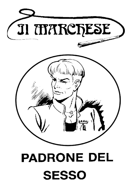 I MITICI FUMETTI: IL MARCHESE in… PADRONE DEL SESSO