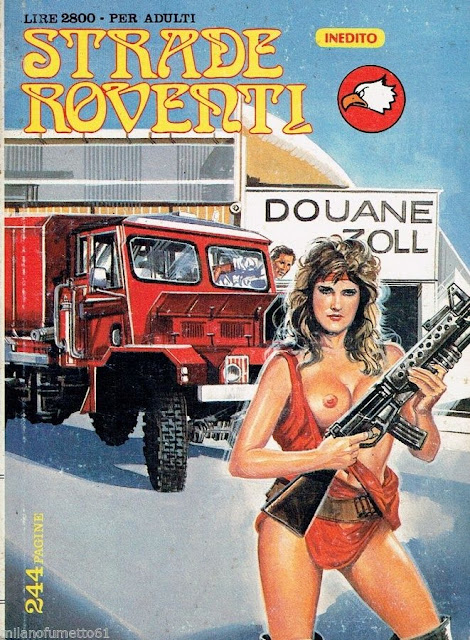 I MITICI FUMETTI: STRADE ROVENTI in….VIETATO AI CAMIONISTI – DONNE E MOTORI