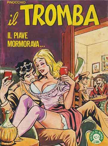 I MITICI FUMETTI: IL TROMBA IN…IL PIAVE MORMORAVA (Episodio 73)