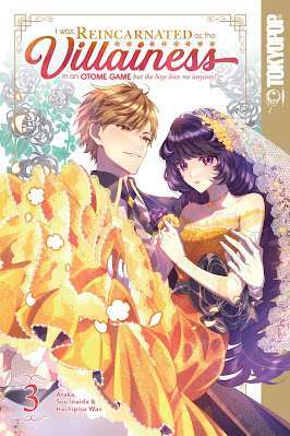 Manga Overview: I was Reincarnated because the Villainess in an Otome Sport however the Boys Admire Me Anyway! Vol. 3