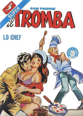 I MITICI FUMETTI: IL TROMBA in…LO CHEF (Episodio n.59)