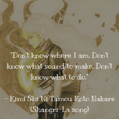 Kimi Shinitamou Koto Nakare Shangri-La Song Quote Evaluation