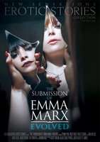 The Submission of Emma Marx: Evolved, from Unique Sensations Erotic Tales