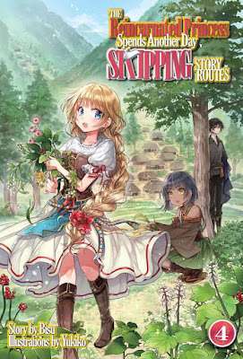 Gentle Unusual Review: The Reincarnated Princess Spends One more Day Skipping Tale Routes Vol. 4
