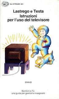 Istruzioni per l’uso del televisore – Bambini e Television: una guida per genitori e insegnanti