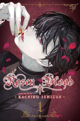 Manga Overview: Rosen Blood, Vol. 1