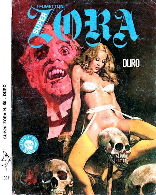 I MITICI FUMETTI: SUPER ZORA IN…DURO – MOSCIO (ALBO N.56)