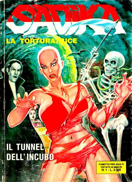 I MITICI FUMETTI: SADIKA in…IL TUNNEL DELL’INCUBO (Episodio n.1)