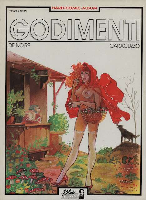 I MITICI FUMETTI: HARD COMIC ALBUM in….GODIMENTI (Albo n.13)