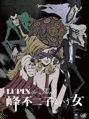 #151: Lupin the Third: The Lady Referred to as Fujiko Mine (2012)