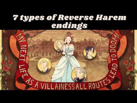 7 Styles of Reverse Harem Endings / Delighted 14th anniversary