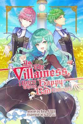Revese Harem or Now not a Reverse Harem? Section 2 of three: As The Villainess, I Reject These Satisfied-Sad Endings! (light novel)