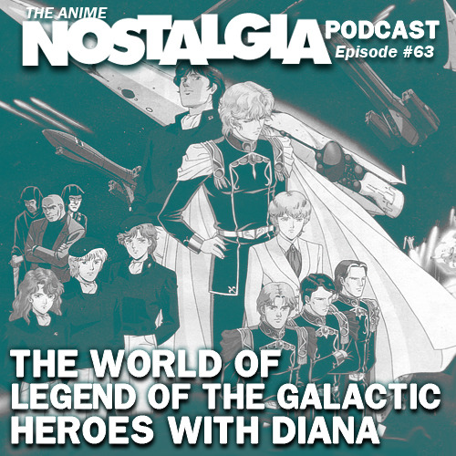 The Anime Nostalgia Podcast – Ep 63
