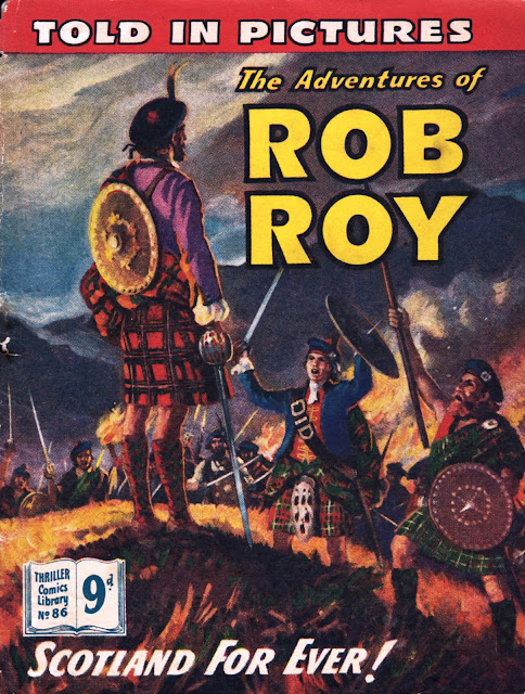 Thriller Comics Library.- #086 The Adventures of Rob Roy #087 D’artagnan and the Three Musketeers  #088 The White Invader (IPC 1955 Series)