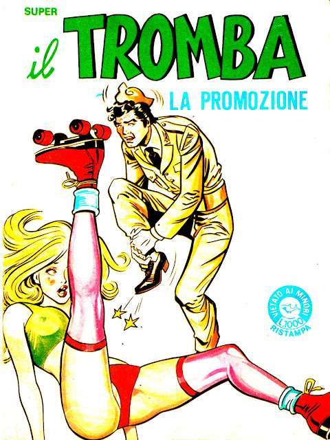 I MITICI FUMETTI: IL TROMBA in…LA PROMOZIONE (Episodio n.19)