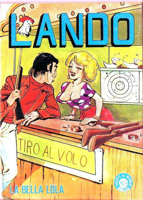 I MITICI FUMETTI: LANDO in…LA BELLA LOLA (Episodio n.158)