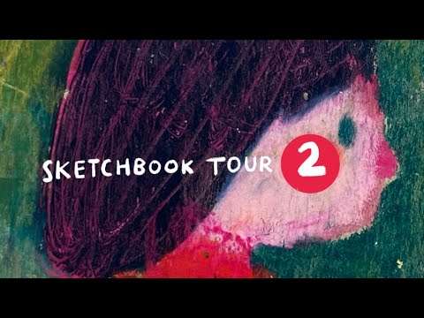 Sketchbook Tour 2