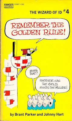 Wizard of Id – Hold in mind the Golden Rule (1971) – Fawcett
