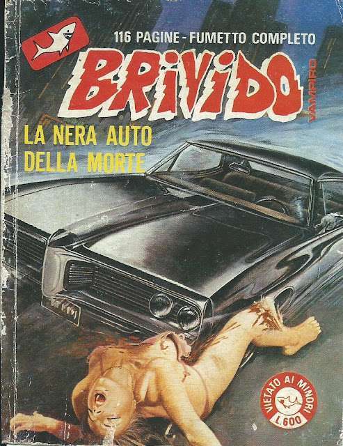 I MITICI FUMETTI: BRIVIDO – MACABRO  in… LA NERA AUTO DELLA MORTE (Albo N. 6 – 11a)