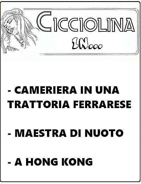 I MITICI FUMETTI: CICCIOLINA in….CAMERIERA IN UNA TRATTORIA FERRARESE – MAESTRA DI NUOTO – A HONG KONG