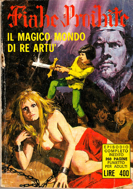 I MITICI FUMETTI: FIABE PROIBITE: IL MAGICO MONDO DI RE ARTU’ – IL RE DI CHIARI DI LUNA (Albo n.8)