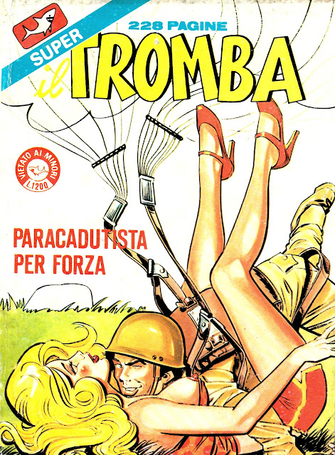 I MITICI FUMETTI: IL TROMBA in…PARACADUTISTA PER FORZA (Episodio Supplemento al n. 58)