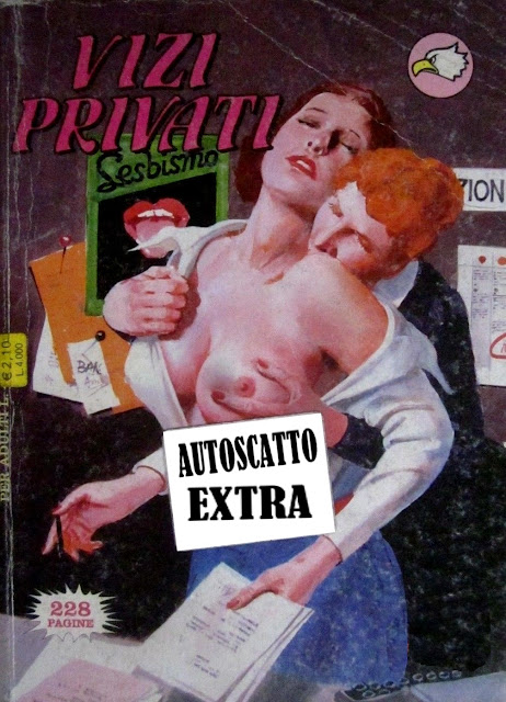 I MITICI FUMETTI: VIZI PRIVATI in…. AUTOSCATTO EXTRA (LA CALDA ZIA)