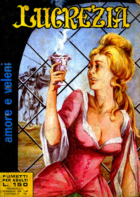 I MITICI FUMETTI: LUCREZIA in….AMORI E VELENI