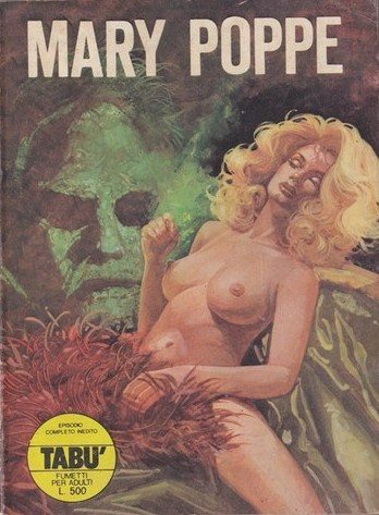 I MITICI FUMETTI: TABU’ in….MARY POPPE